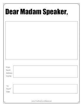 Dear Madam Speaker Fax Cover Sheet